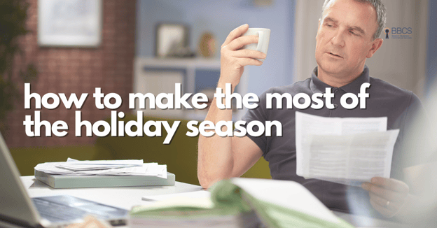 how to make the most of this holidays